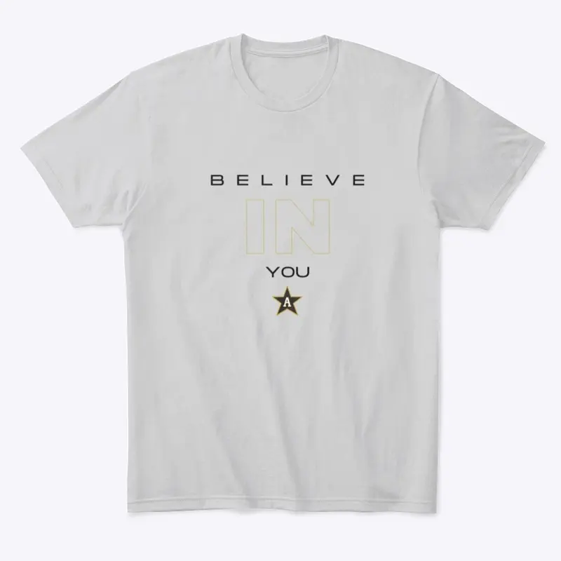 Believe In You